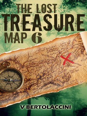 cover image of The Lost Treasure Map 6